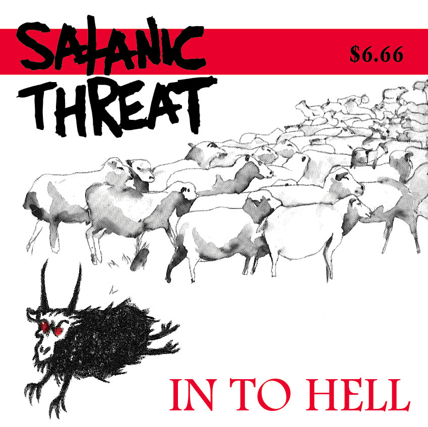 satanic threat - in to hell